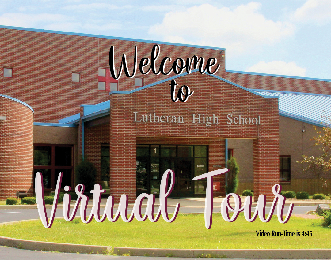 Virtual Tour of LHS Lutheran High School of Indianapolis